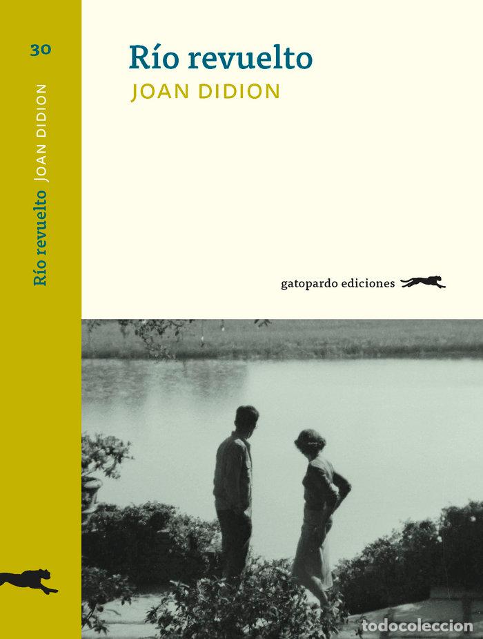books: RIO REVUELTO - DIDION DUNNE, JOAN
