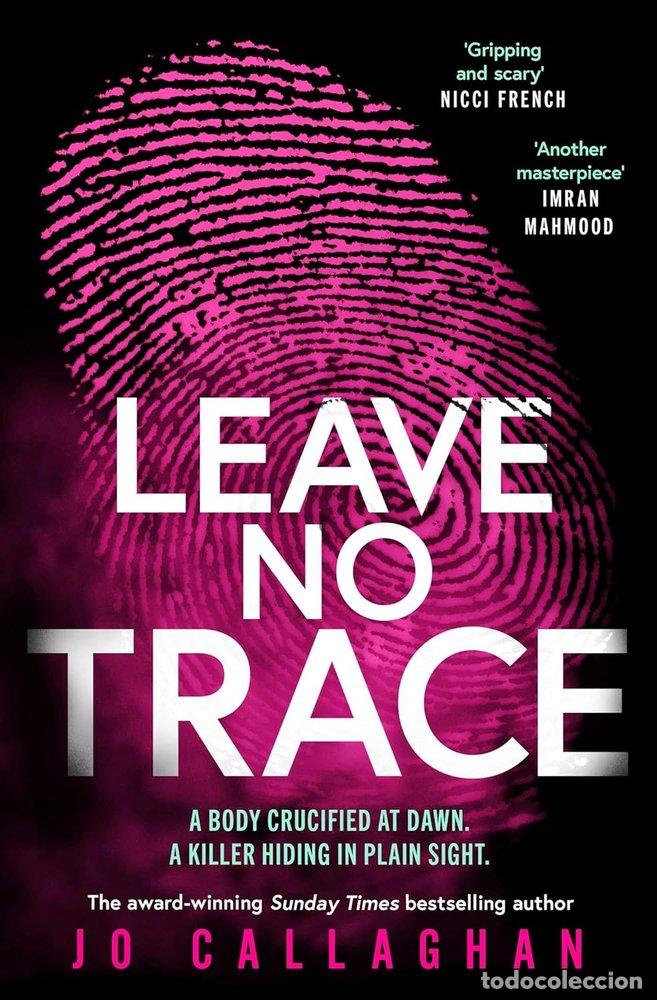 books: LEAVE NO TRACE - CALLAGHAN, JO