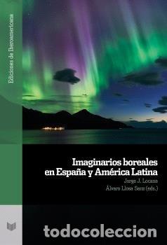 books: IMAGINARIOS BOREALES EN ESPA&Ntilde;A Y AMERICA LATINA - .