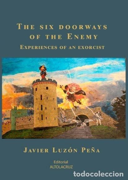 Libros: THE SIX DOORWAYS OF THE ENEMY - LUZON PE&Ntilde;A, JAVIER