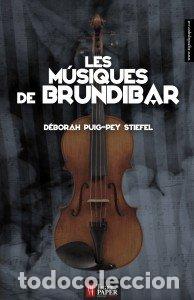 books: MUSIQUES DE BRUNDIBAR,LES - CAT - PUIG-PEY STEFEL, DEBORAH