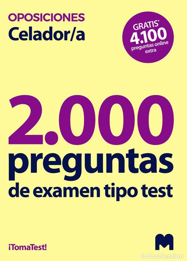 Livres: 2000 PREGUNTAS DE EXAMEN TIPO TEST PARA OPOSICIONES A CELAD - SILVA GARCIA, LUIS