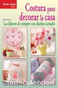 books: COSTURA PARA DECORAR LA CASA - MAZEK, BEATE