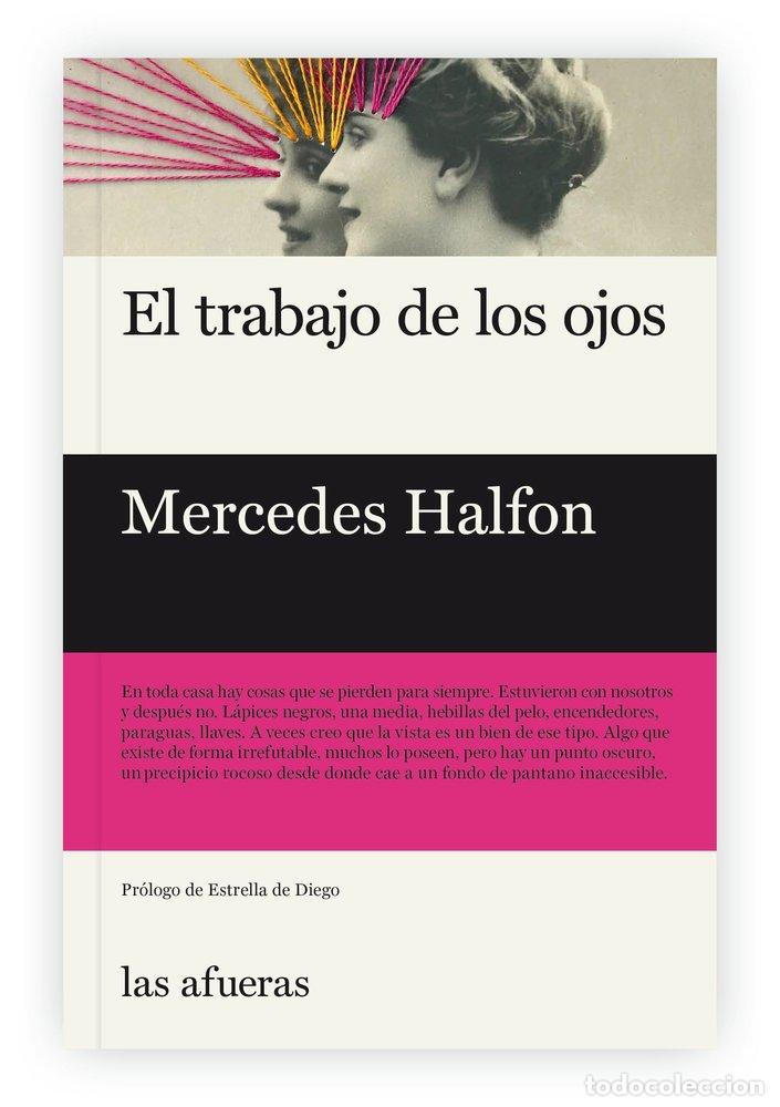 books: TRABAJO DE LOS OJOS,EL - HALFON, MERCEDES