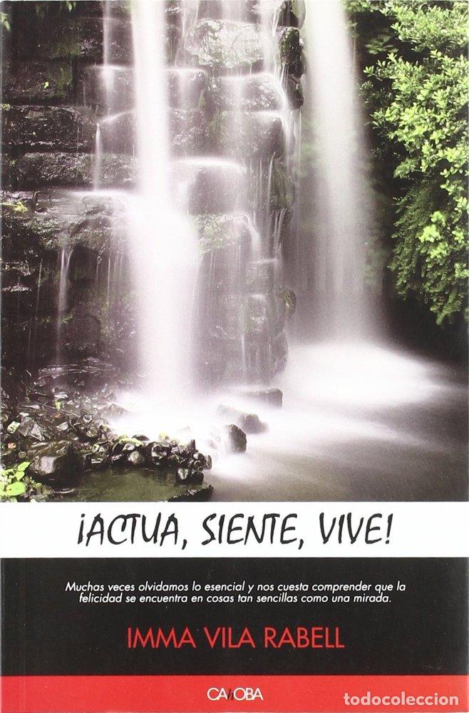 books: ACTUA SIENTE VIVE - VILA, INMA