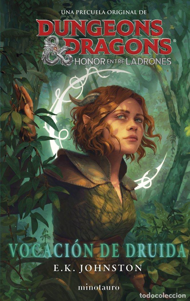 books: DUNGEONS & DRAGONS HONOR ENTRE LADRONES VOCACION DE DRUID - JOHNSTON, E. K.