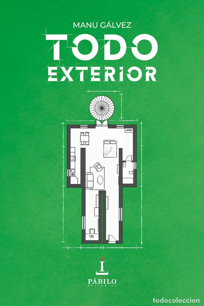 B&uuml;cher: TODO EXTERIOR - GALVEZ, MANU
