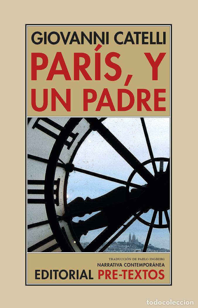 B&uuml;cher: PARIS Y UN PADRE - CATELLI, GIOVANNI