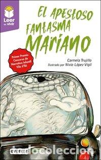 books: EL APESTOSO FANTASMA MARIANO - TRUJILLO CARMELA