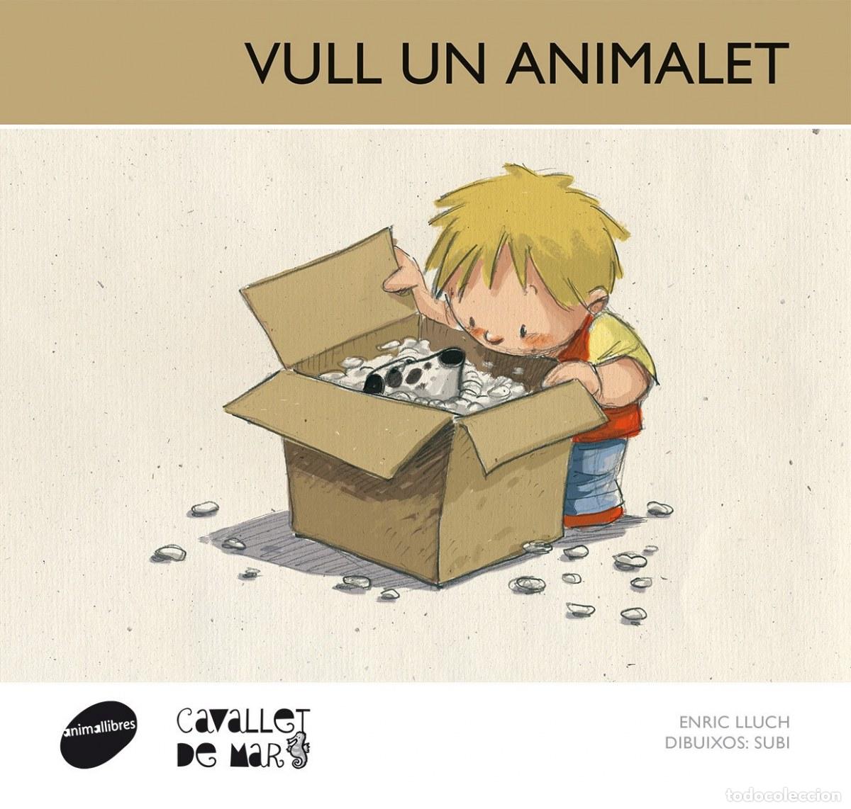 books: VULL UN ANIMALET - LLUCH, ENRIC