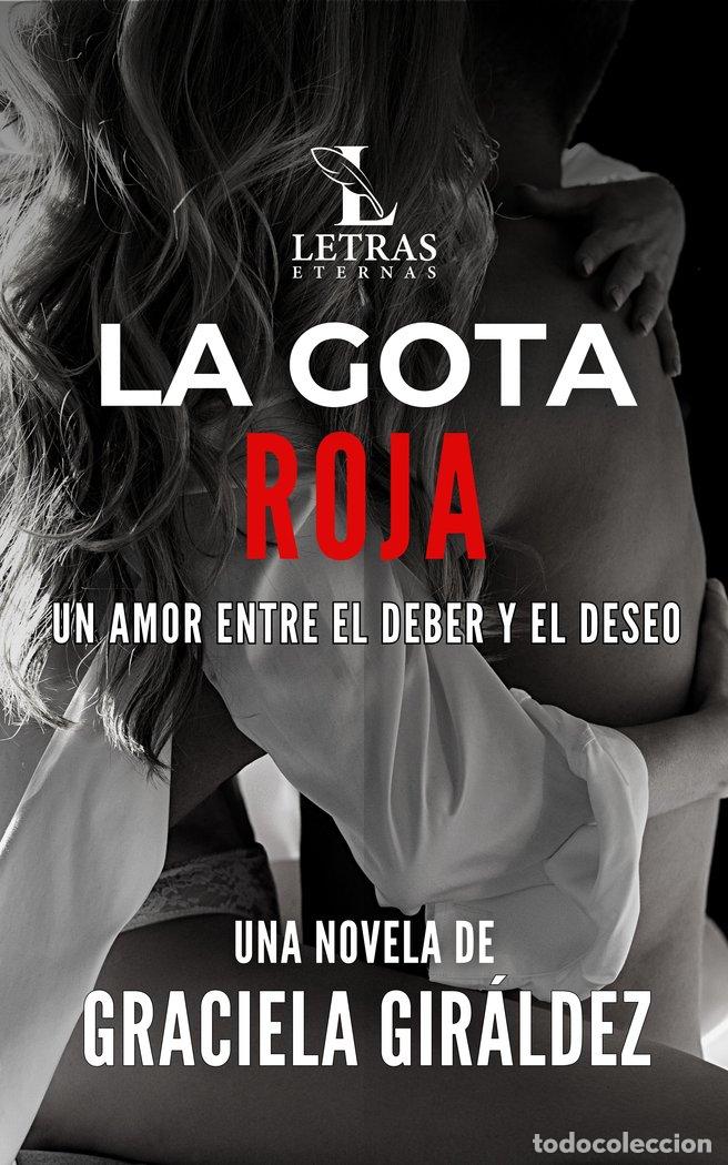 books: LA GOTA ROJA - MATILDE GIRALDEZ PEREZ, GRACIELA GRACIELA