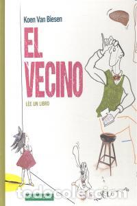 books: VECINO LEE UN LIBRO,EL - VAN BIESEN, KOEN