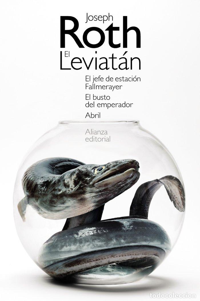 books: LEVIATAN EL JEFE DE ESTACION FALLMERAY,EL - ROTH, JOSEPH