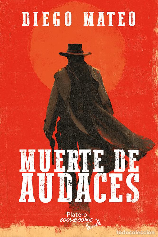 books: MUERTE DE AUDACES - MATEO, DIEGO