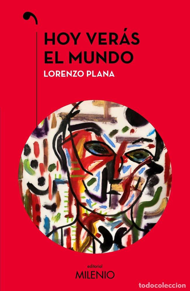 books: HOY VERAS EL MUNDO - PLANA, LORENZO