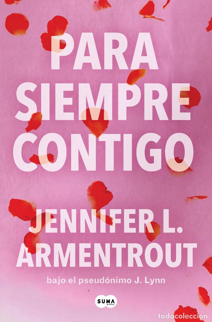 Libros: PARA SIEMPRE CONTIGO TE ESPERARE 5 - ARMENTROUT, JENNIFER L.