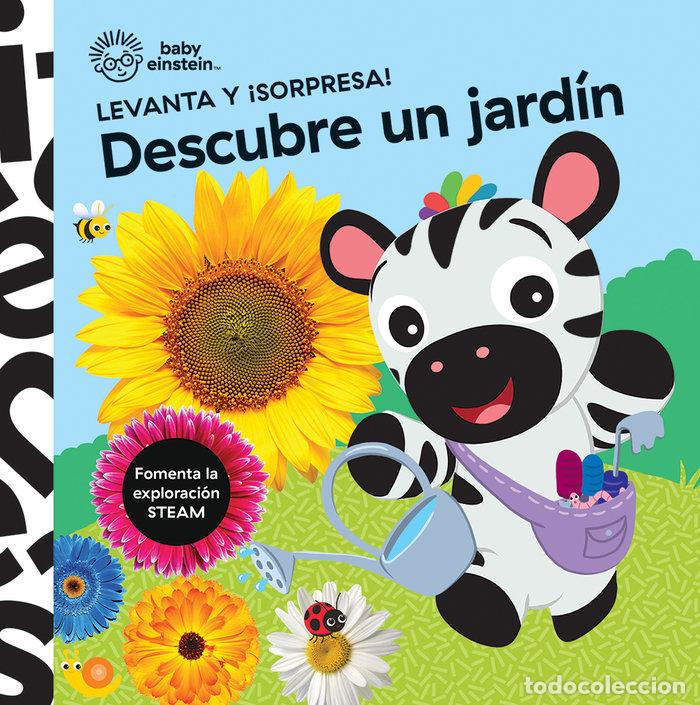 Libri: DESCUBRE UN JARDIN LEVANTA Y SORPRESA BABY EINSTEIN - AA.VV