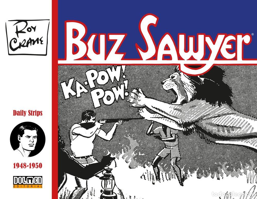 Libri: BUZ SAWYER 1948 1950 - ROY CRANE