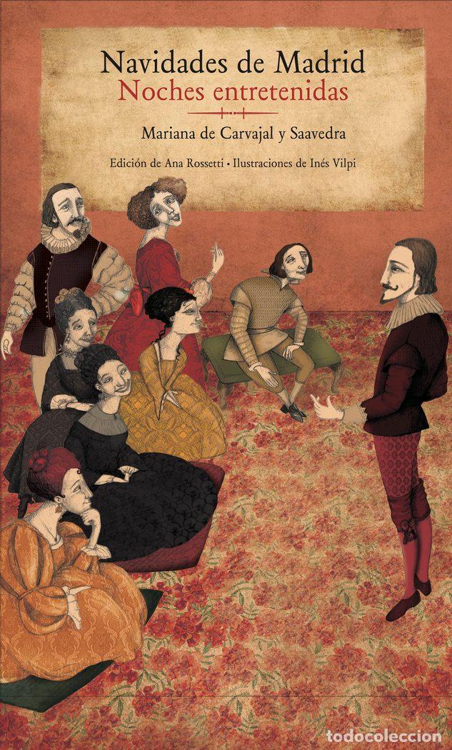 books: NAVIDADES DE MADRID NOCHES ENTRETENIDAS - DE CARVAJAL Y SAAVEDRA, MARIANA