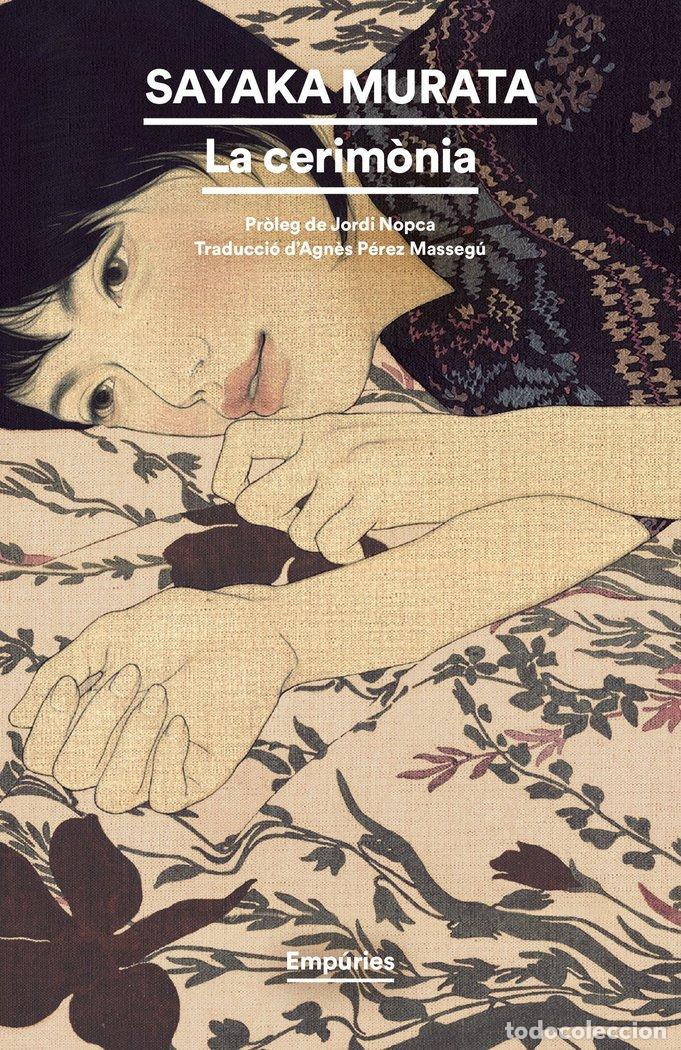 books: LA CERIMONIA - MURATA, SAYAKA