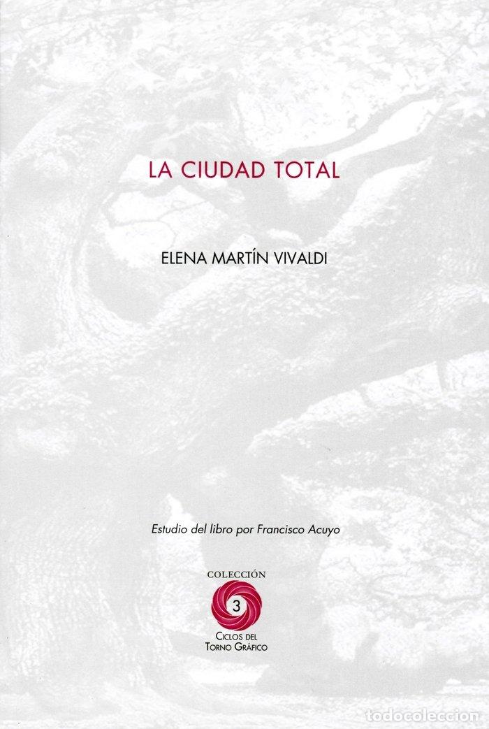 books: CIUDAD TOTAL,LA - MARTIN VIVALDI, ELENA