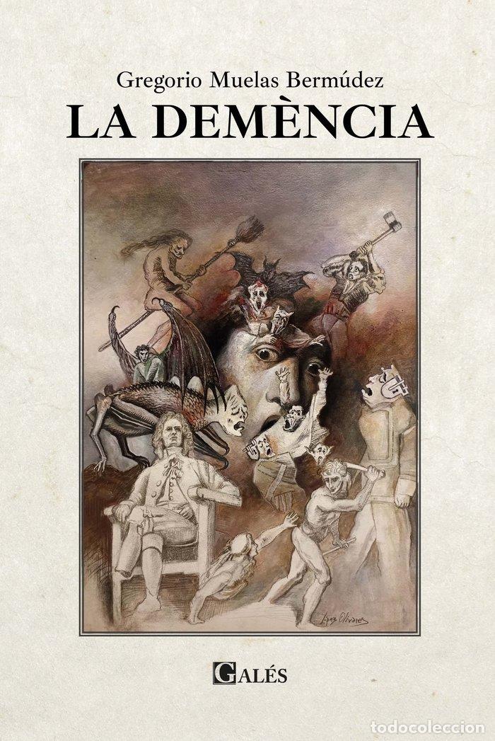 books: LA DEMENCIA - MUELAS BERMUDEZ, GREGORIO