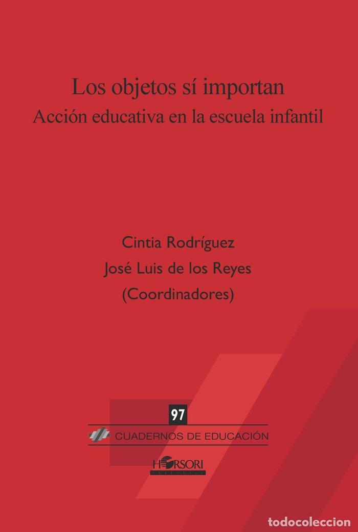 Libri: LOS OBJETOS SI IMPORTAN - DE LOS REYES, JOSE LUIS