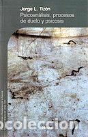 Livros: PSICOANALISIS - TIZON GARDIA, JORGE LUIS