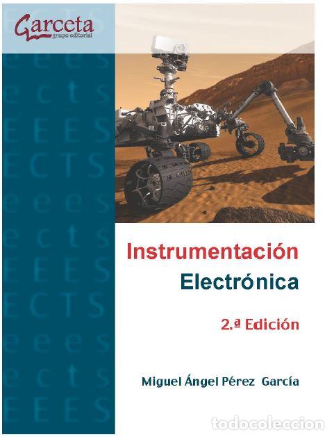 Livros: INSTRUMENTACION ELECTRONICA - Perez Garcia, Miguel Angel