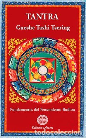 Libros: TANTRA - TASHI TSERING, GUESHE