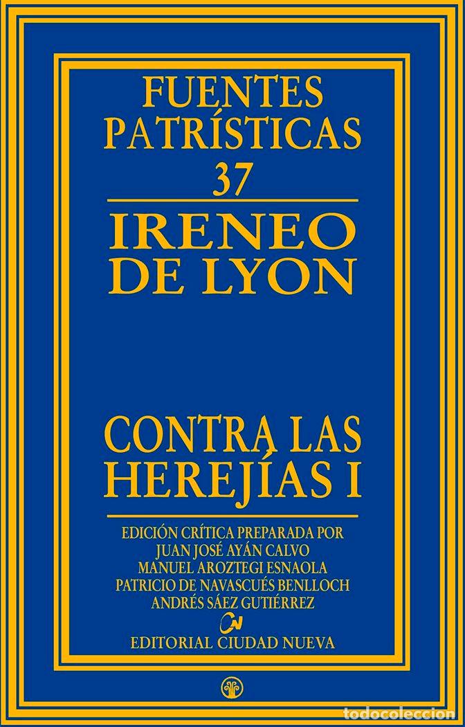 Libros: CONTRA LAS HEREJIAS I - IRENEO DE LYON