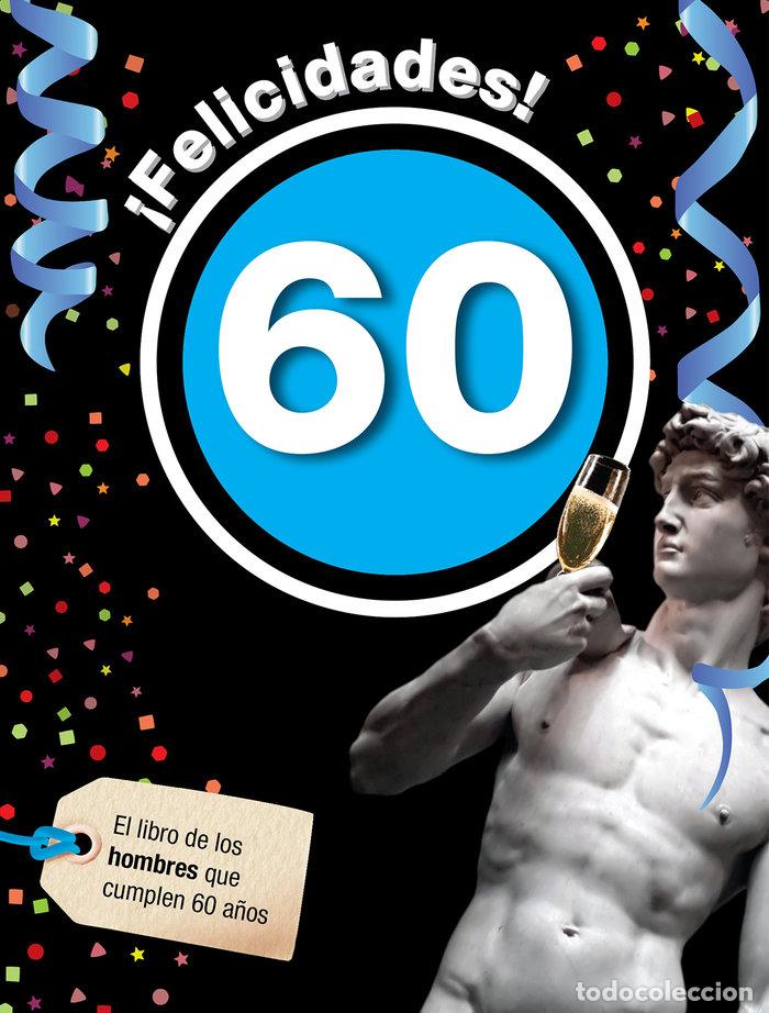 B&uuml;cher: FELICIDADES 60 HOMBRE - ROSES COLLADO, LAIA