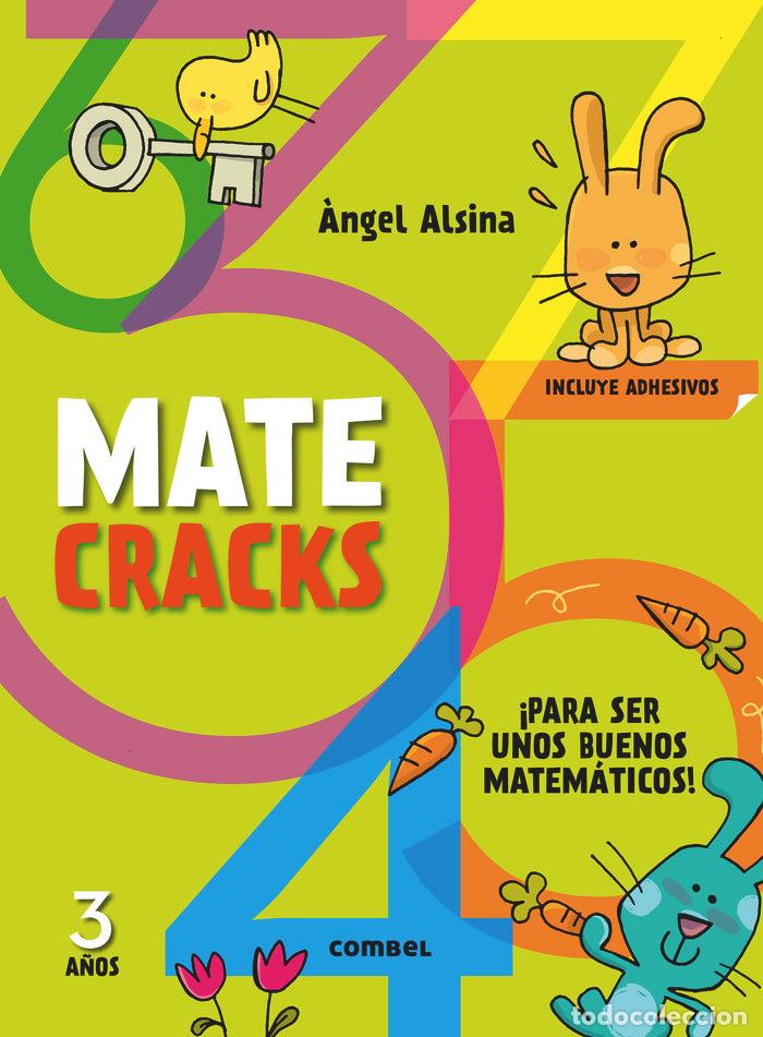 B&uuml;cher: MATECRACKS PARA SER UN BUEN MATEMATICO 3A&Ntilde;OS - ALSINA, ANGEL