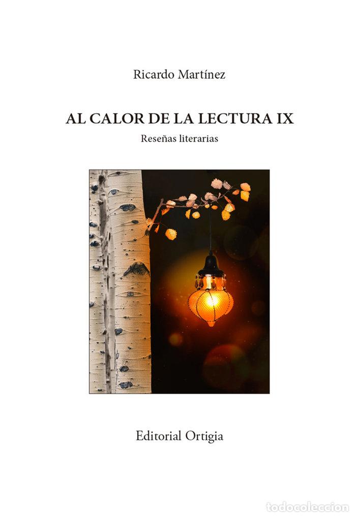 B&uuml;cher: AL CALOR DE LA LECTURA IX - MARTINEZ-CONDE, RICARDO