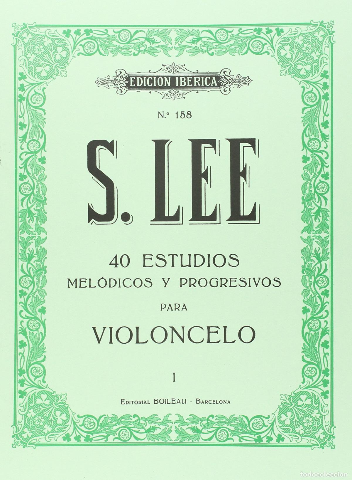 B&uuml;cher: 40 ESTUDIOS PARA VIOLONCHELO - Lee, Sebastian