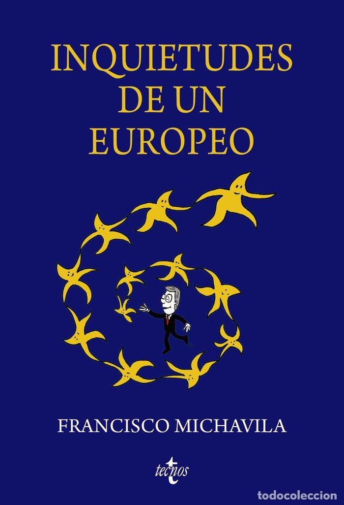 books: INQUIETUDES DE UN EUROPEO - MICHAVILA PITARCH, FRANCISCO