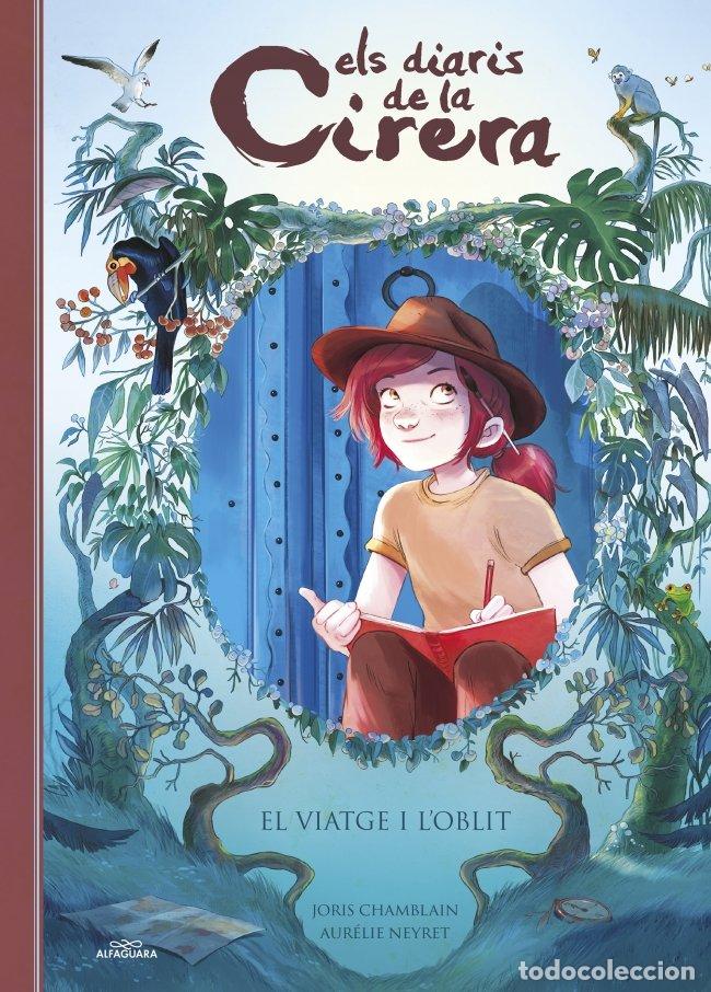 B&uuml;cher: ELS DIARIS DE LA CIRERA 6 EL VIATGE I L'OBLIT - CHAMBLAIN, JORIS