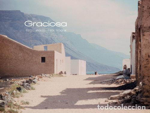 Libros: GRACIOSA,LA (AL) - CARROZZA, ELSA
