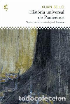 Libros: HIST&Ograve;RIA UNIVERSAL DE PANICEIROS - Bello, Xuan