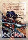 Libros: CUENTOS Y LEYENDAS SOBRE PIRATAS Y CORSARIOS DEL CARIBE - ALEJANDRO ALCALA