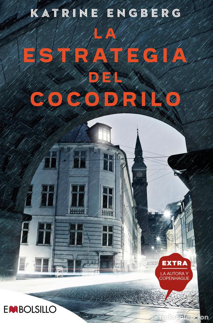 Livros: LA ESTRATEGIA DEL COCODRILO - ENGBERG, KATRINE