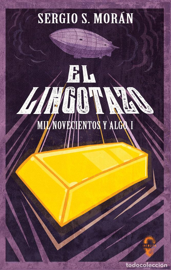 Livres: LINGOTAZO,EL - S.MORAN, SERGIO