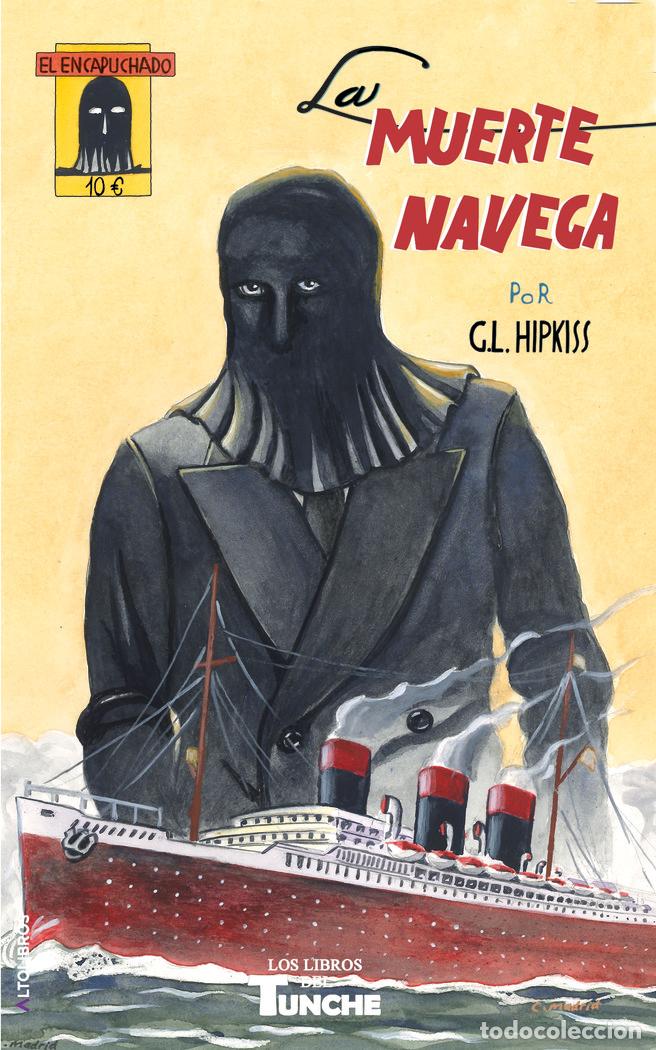 Livres: EL ENCAPUCHADO 4 - LOPEZ HIPKISS, GUILLERMO