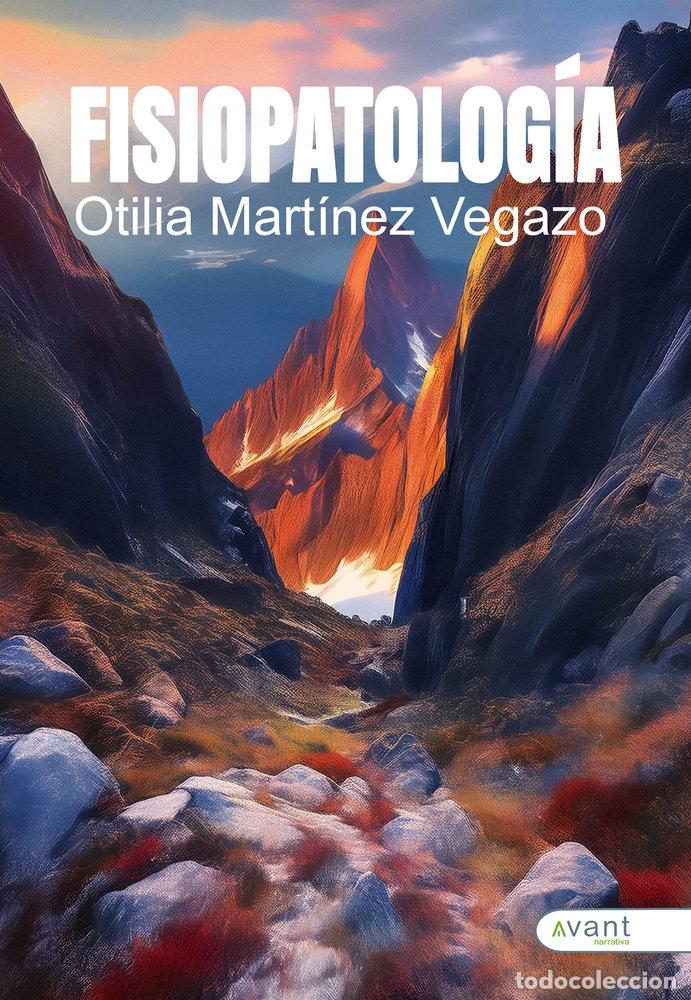 Livros: FISIOPATOLOGIA - MARTINEZ VEGAZO, OTILIA