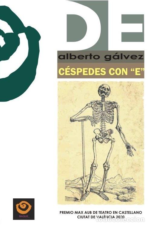 Livres: CESPEDES CON E - GALVEZ IGLESIAS, ALBERTO