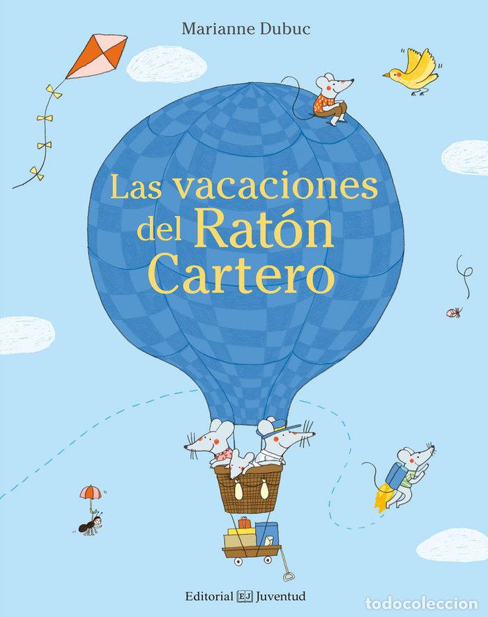 Livres: VACACIONES DEL RATON CARTERO,LAS - DUBUC, MARIANNE