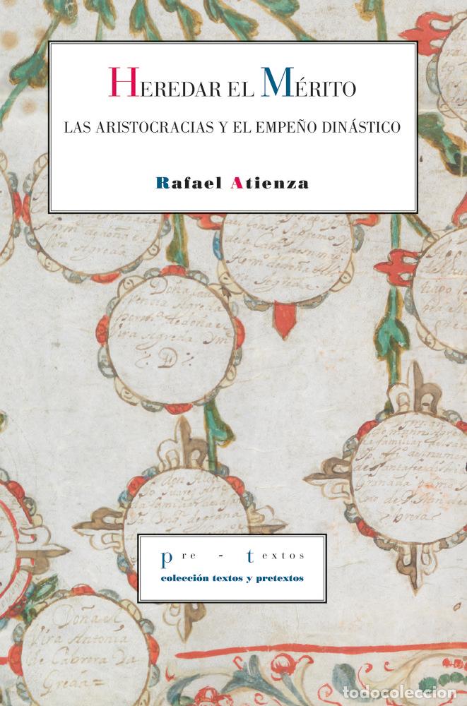 Livres: HEREDAR EL MERITO - RAFAEL ATIENZA