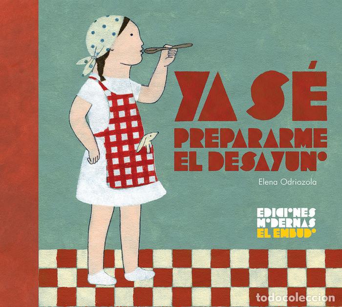 Livros: YA SE PREPARARME EL DESAYUNO - ODRIOZOLABELASTEGUI, ELENA