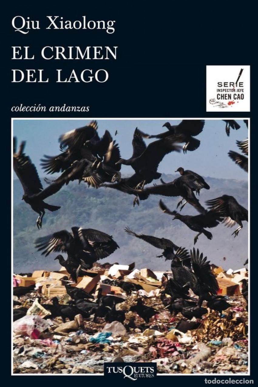 Livros: EL CRIMEN DEL LAGO - Xiaolong, Qiu