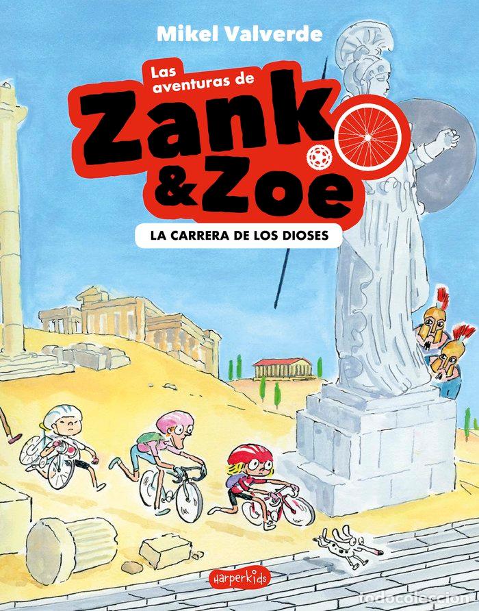 Livres: AVENTURAS DE ZANK Y ZOE 2 CARRERA DIOSES - VALVERDE MIKEL